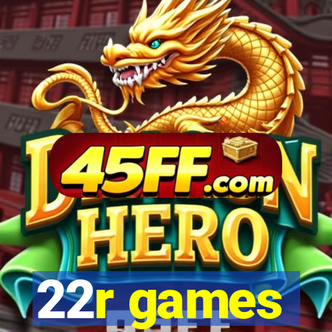 22r games